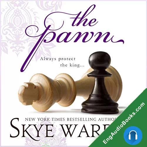 The Pawn (Endgame #1) by Skye Warren audiobook listen for free