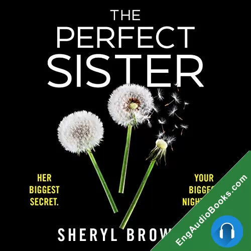 The Perfect Sister by Sheryl Browne audiobook listen for free