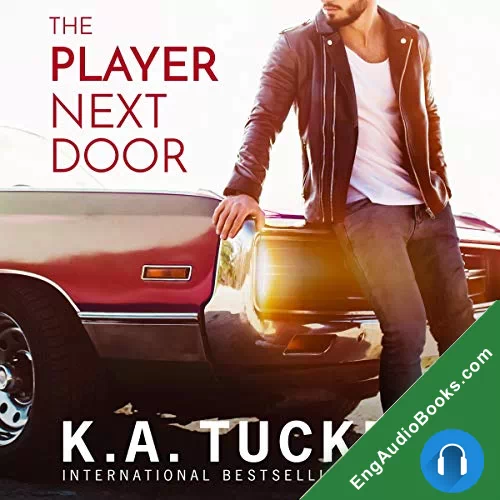 The Player Next Door by K.A. Tucker audiobook listen for free