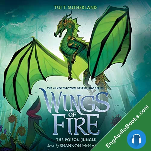 The Poison Jungle (Wings of Fire #13) by Tui T. Sutherland audiobook listen for free