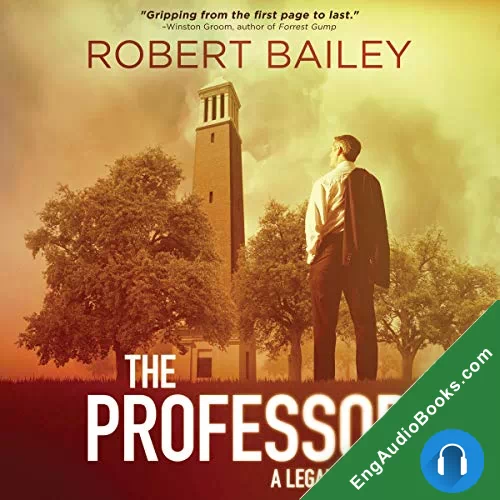 The Professor (McMurtrie and Drake Legal Thrillers #1) by Robert Bailey audiobook listen for free