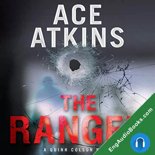 The Ranger by Ace Atkins audiobook listen for free