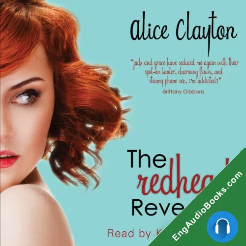 The Redhead Revealed (Redhead #2) by Alice Clayton audiobook listen for free