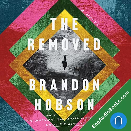 The Removed by Brandon Hobson audiobook listen for free