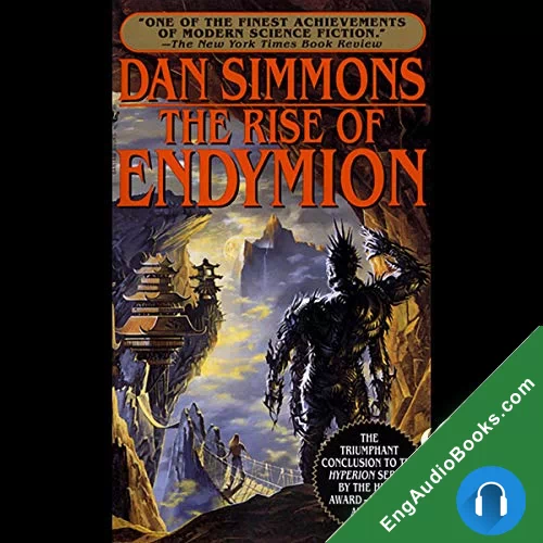 THE RISE OF ENDYMION by Dan Simmons audiobook listen for free