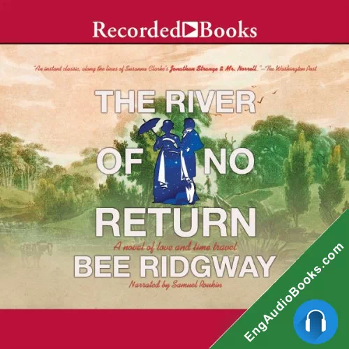 The River of No Return by Bee Ridgway audiobook listen for free