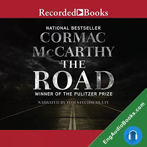 The Road by Cormac McCarthy audiobook listen for free