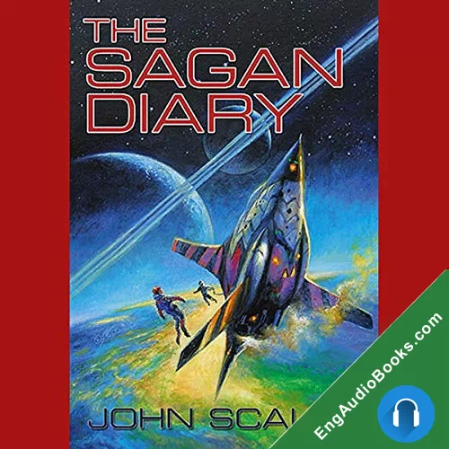 The Sagan Diary by John Scalzi audiobook listen for free