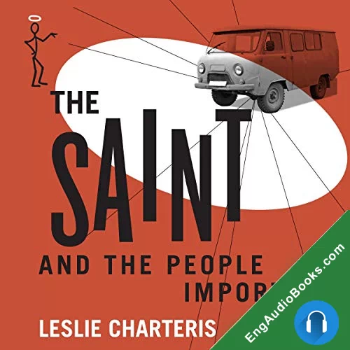 The Saint and the People Importers by Leslie Charteris audiobook listen for free