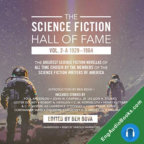 The Science Fiction Hall of Fame, Vol. 2-A by Ben Bova - editor audiobook listen for free