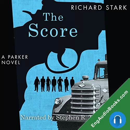 The Score by Richard Stark audiobook listen for free