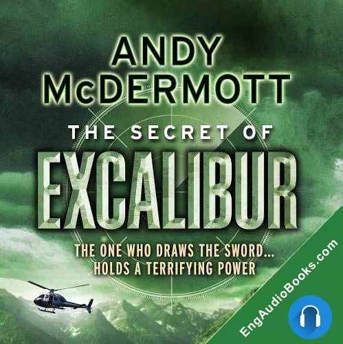 The Secret of Excalibur by Andy McDermott audiobook listen for free