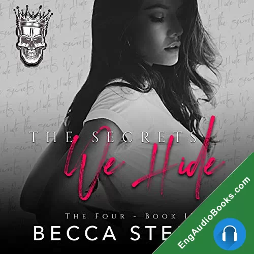 The Secrets We Hide (The Four #2) by Becca Steele audiobook listen for free