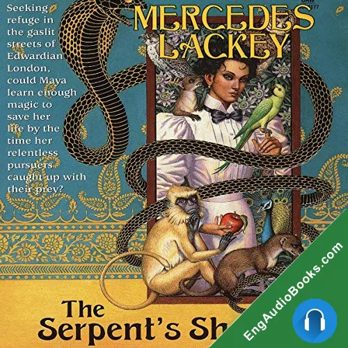 The Serpent’s Shadow by Mercedes Lackey audiobook listen for free