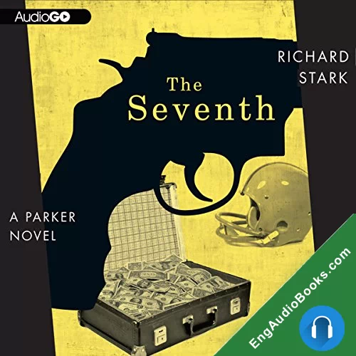 The Seventh by Richard Stark audiobook listen for free