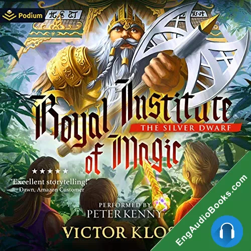 The Silver Dwarf (Royal Institute of Magic #4) by Victor Kloss audiobook listen for free