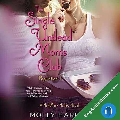 The Single Undead Moms Club (Half-Moon Hollow #4) by Molly Harper audiobook listen for free