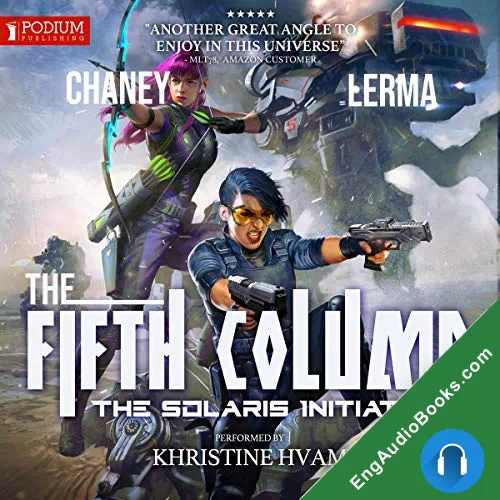 The Solaris Initiative (The Fifth Column #2) by J.N. Chaney audiobook listen for free