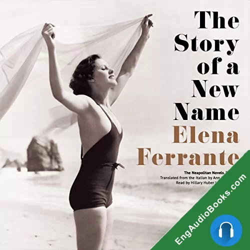 The Story of a New Name by Elena Ferrante audiobook listen for free