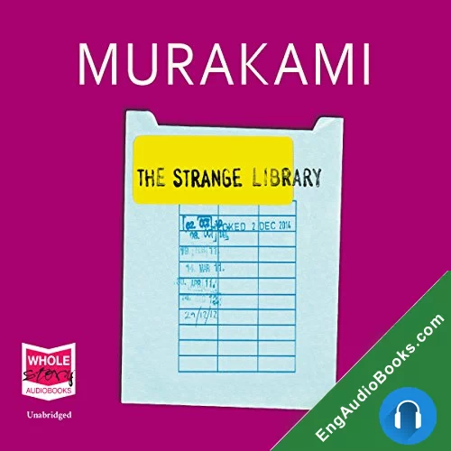 The Strange Library by Haruki Murakami audiobook listen for free