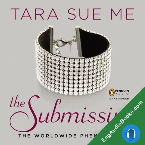 The Submissive (Submissive #1) by Tara Sue Me audiobook listen for free