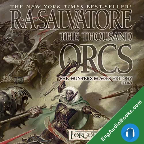 The Thousand Orcs by R. A. Salvatore audiobook listen for free