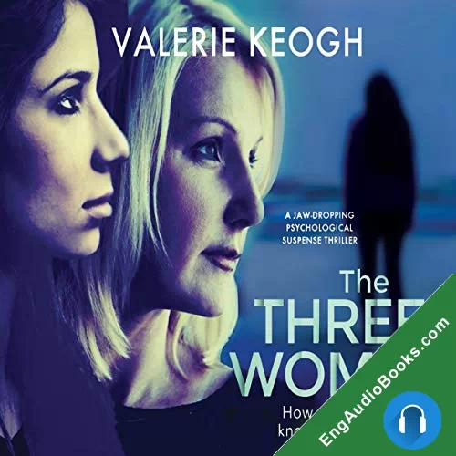 The Three Women by Valerie Keogh audiobook listen for free