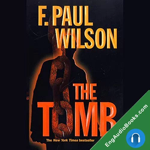 The Tomb by F. Paul Wilson audiobook listen for free