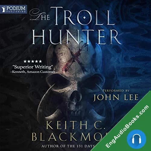 The Troll Hunter by Keith C. Blackmore audiobook listen for free