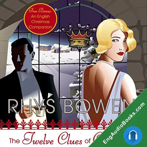 The Twelve Clues of Christmas (Royal Spyness #6) by Rhys Bowen audiobook listen for free