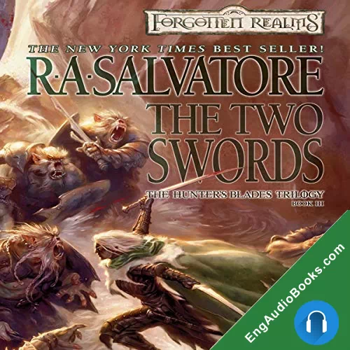 The Two Swords by R. A. Salvatore audiobook listen for free