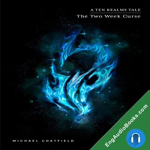 THE TWO WEEK CURSE by Michael Chatfield audiobook listen for free