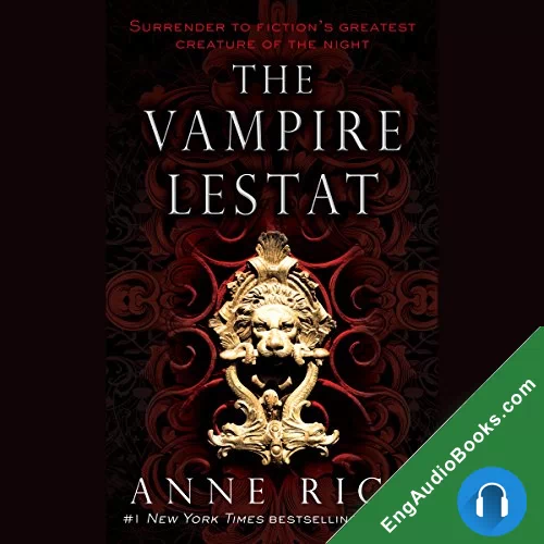 THE VAMPIRE LESTAT by Anne Rice audiobook listen for free