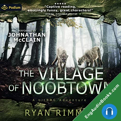 THE VILLAGE OF NOOBTOWN by Ryan Rimmel audiobook listen for free