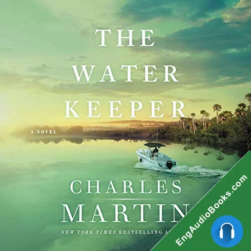 The Water Keeper by Charles Martin audiobook listen for free