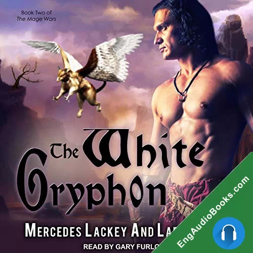 The White Gryphon (Valdemar: Mage Wars #2) by Larry Dixon audiobook listen for free