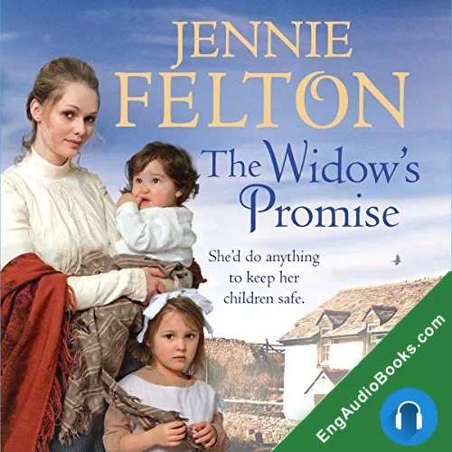 The Widow’s Promise (The Families of Fairley Terrace Sagas #4) by Jennie Felton audiobook listen for free