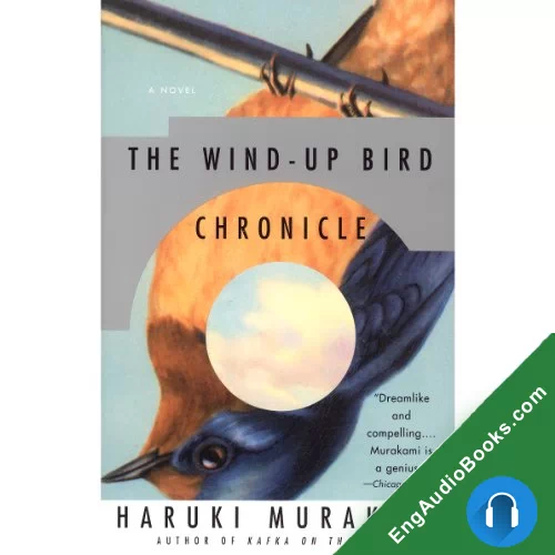 The Wind-Up Bird Chronicle by Haruki Murakami audiobook listen for free