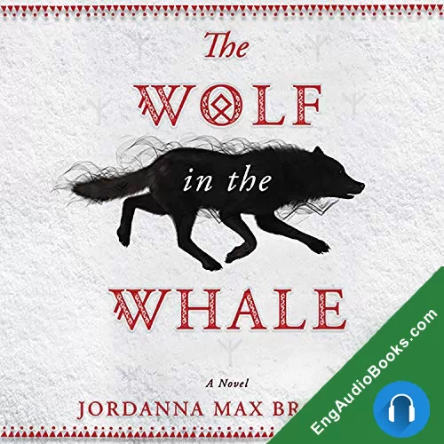 The Wolf in the Whale by Jordanna Max Brodsky audiobook listen for free