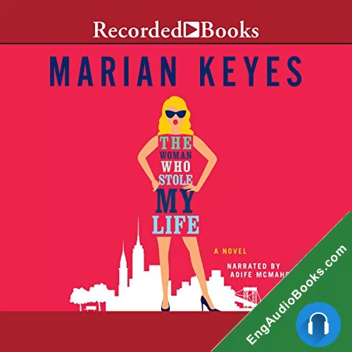 The Woman Who Stole My Life by Marian Keyes audiobook listen for free