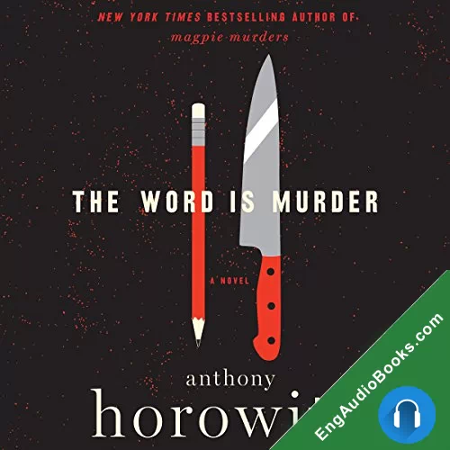 The Word Is Murder (Hawthorne #1) by Anthony Horowitz audiobook listen for free