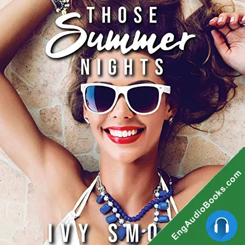 Those Summer Nights (Sweet Cravings #2 by Ivy Smoak audiobook listen for free