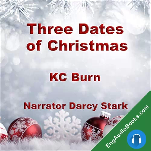 Three Dates of Christmas by KC Burn audiobook listen for free