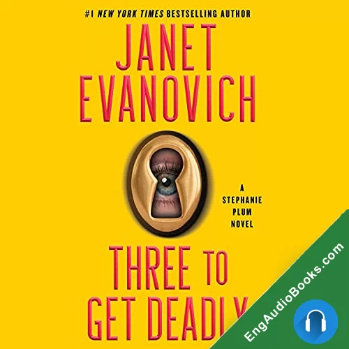 Three to Get Deadly by Janet Evanovich audiobook listen for free