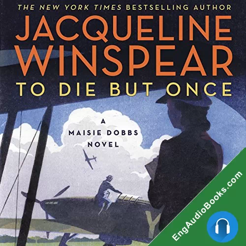 To Die but Once by Jacqueline Winspear audiobook listen for free