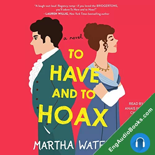 To Have and to Hoax by Martha Waters audiobook listen for free