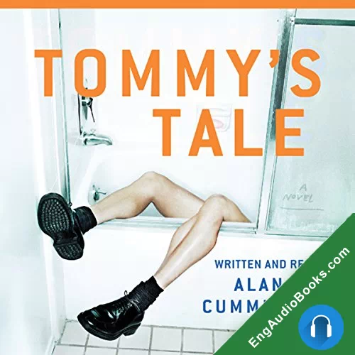 Tommy’s Tale by Alan Cumming audiobook listen for free