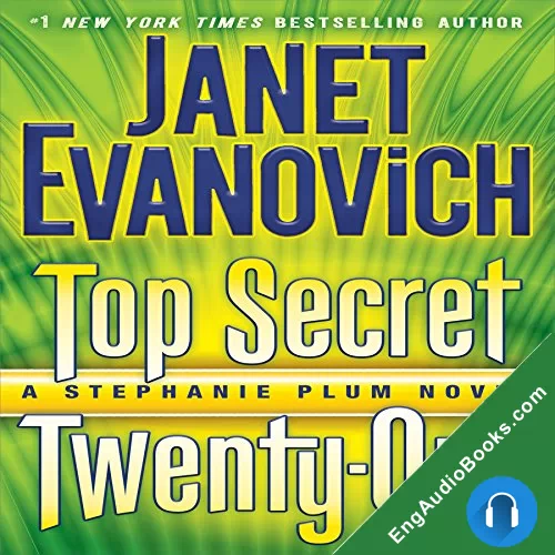 Top Secret Twenty-One by Janet Evanovich audiobook listen for free