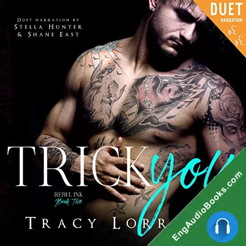 Trick You (Rebel Ink #2) by Tracy Lorraine audiobook listen for free