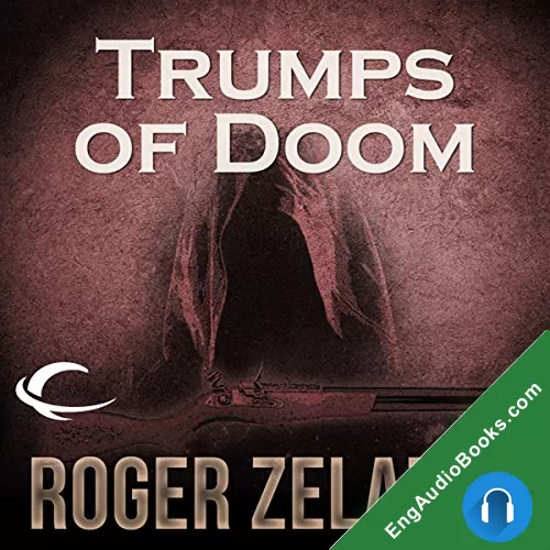 Trumps of Doom by Roger Zelazny audiobook listen for free